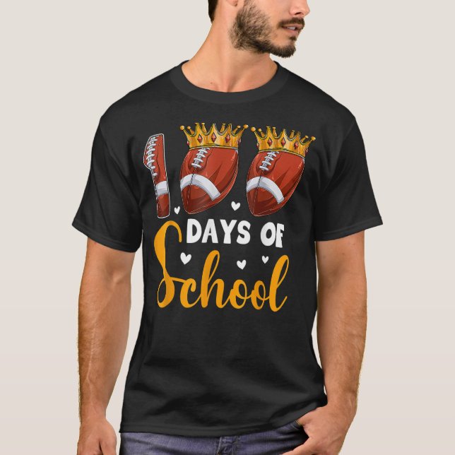 Football 100 Days Of School Happy 100th Day Teache T-Shirt (Front)