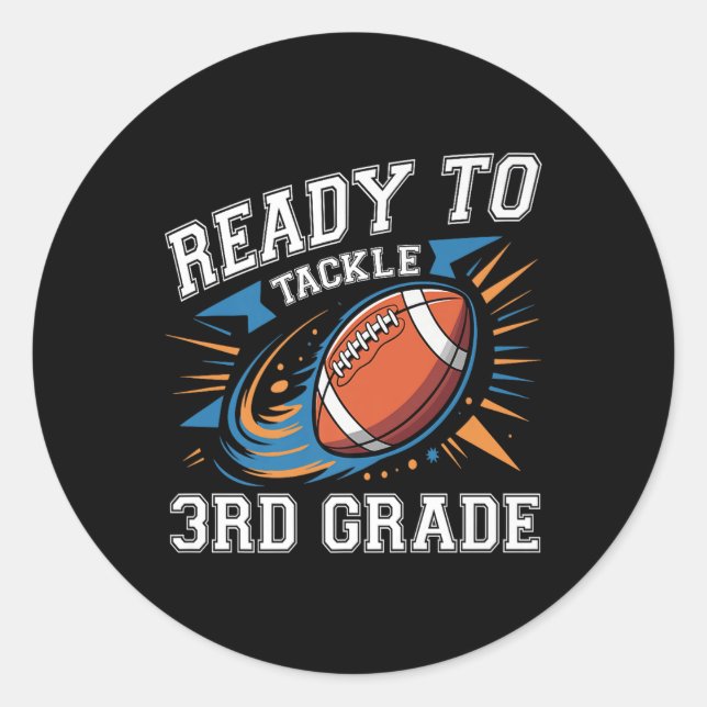 Football 3rd Third Grade First Day Of School Back  Classic Round Sticker (Front)