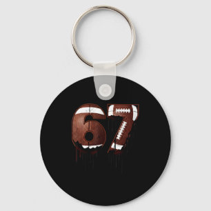 Football 67 Six Seven Funny Gen Alpha Meme Drip Key Ring
