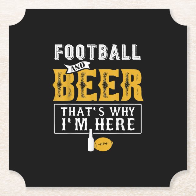 Football And Beer That's Why I'm Here Gift Paper Coaster (Front)