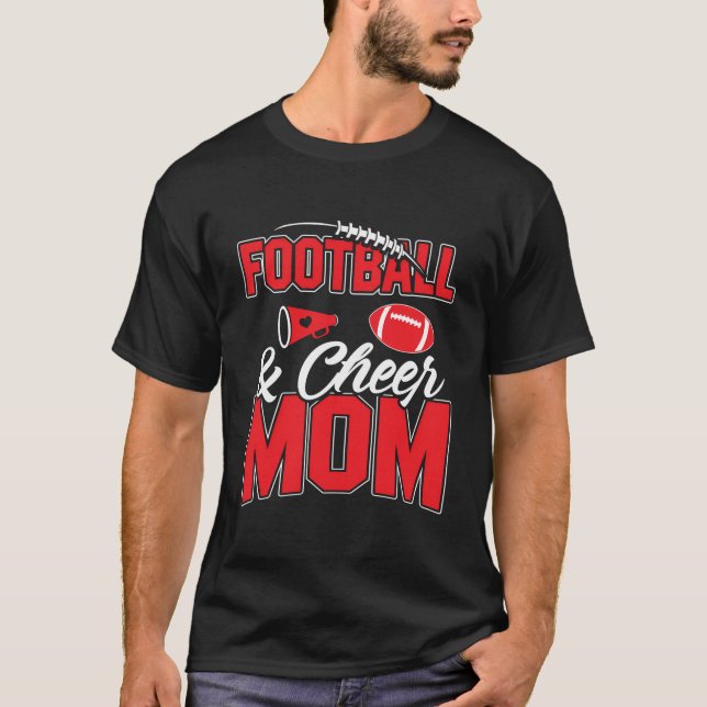 Football And Cheer Mum Cheerleading Mother Footbal T-Shirt (Front)