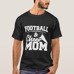 Football And Cheer Mum High School Sports Cheerlea T-Shirt