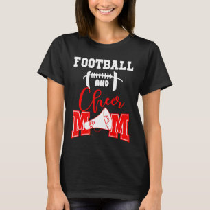 Football And Cheer Mum School Sports Football Pla T-Shirt