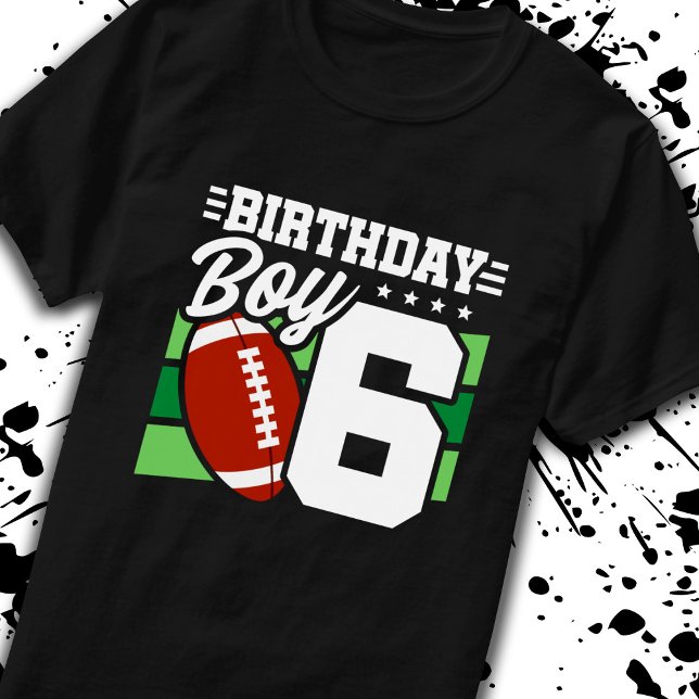 Football Birthday 6 Year Old Boy 6th Birthday T-Shirt (Creator Uploaded)