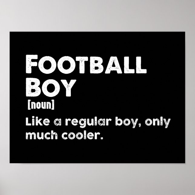 Football Boy Funny Definition Football Lover Poster (Front)