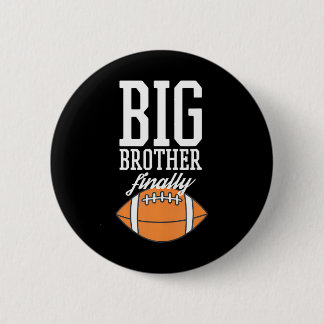 Football Boys Big Brother Finally 6 Cm Round Badge
