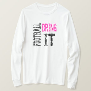Football Bring It T-Shirt