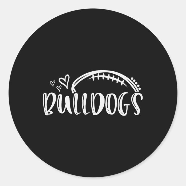 Football Bulldogs School Sports Fan Team Spirit  Classic Round Sticker (Front)