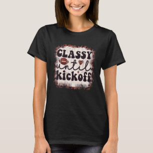 Football Classy Until Kickoff Leopard Football for T-Shirt