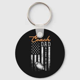 Football Coach Dad Like A Normal Dad Only Cooler U Key Ring