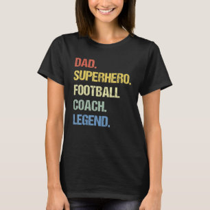 Football Coach Dad T-Shirt