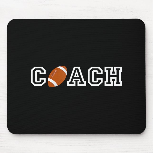 Football Coach T   Appreciation Gift for Coaches Mouse Mat (Front)