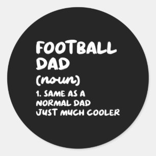 Football Dad Definition Funny Classic Round Sticker