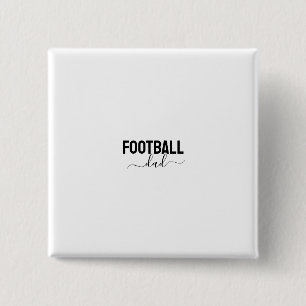 Football dad modern script 15 cm square badge