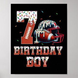 Football Drip 7th Birthday Party Boy Sport Fan 7 Y Poster