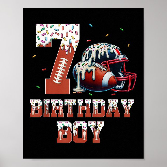 Football Drip 7th Birthday Party Boy Sport Fan 7 Y Poster (Front)