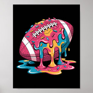 Football Drip For Lineman Wr Qb Rb Ice Cream Sprin Poster