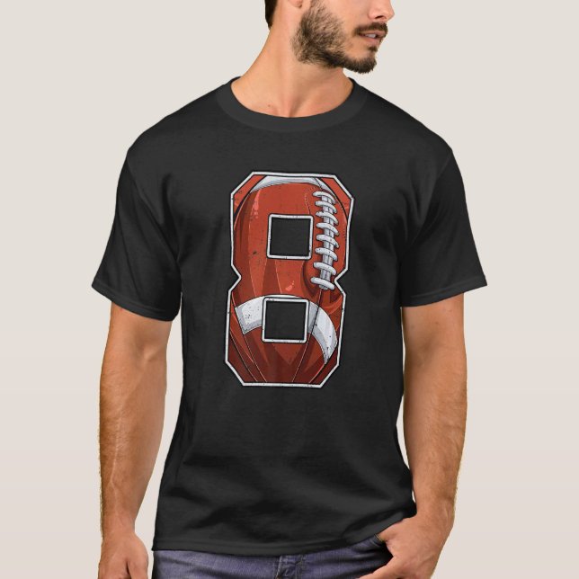 Football Eighth 8th Birthday Boy Eight 8 Years Old T-Shirt (Front)