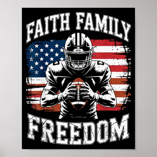 Football Faith Family Dom Patriotic Christian Foot Poster (Front)