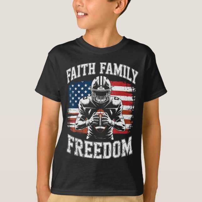 Football Faith Family Dom Patriotic Christian Foot T-Shirt (Front)