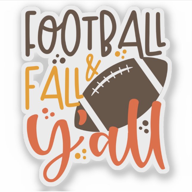 Football Fall & Y'all (Front)