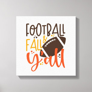 Football Fall & Y'all Canvas Print
