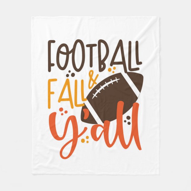 Football Fall & Y'all Fleece Blanket (Front)