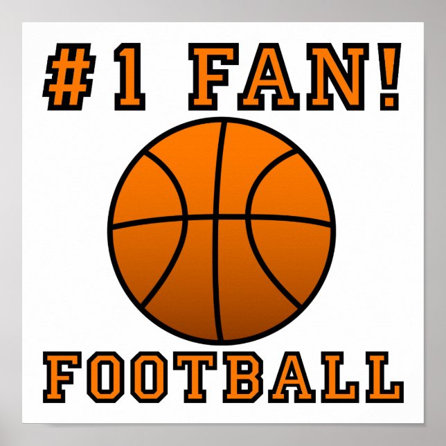 Football Fan Not Funny Poster Sign (Front)