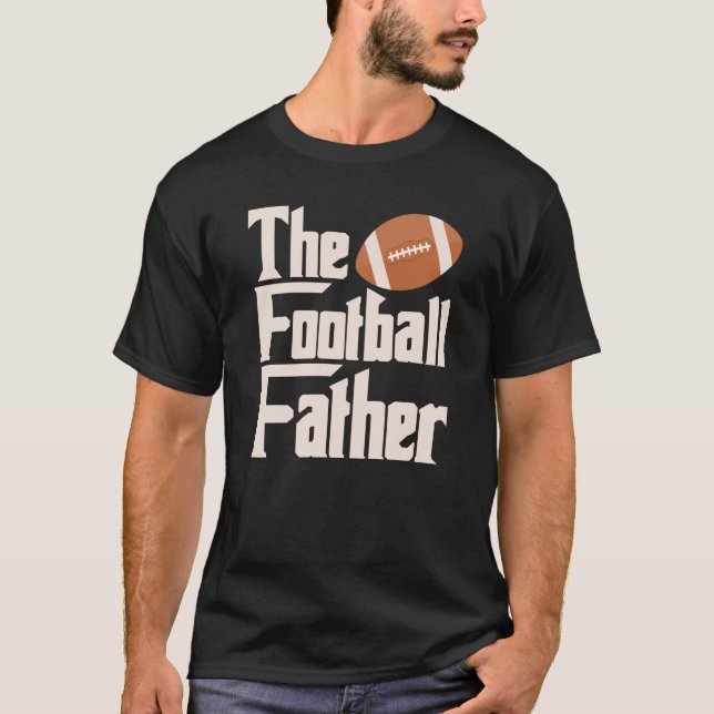 Football Father Best Dad Ever Christmas Gift T-Shirt (Front)