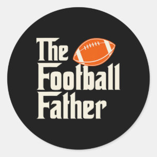 Football Father - Fathers Day Sunday Ball Game Lov Classic Round Sticker