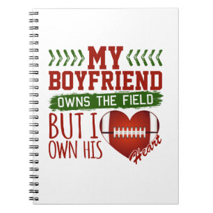 Football Girlfriend My Boyfriend Owns The Field Notebook