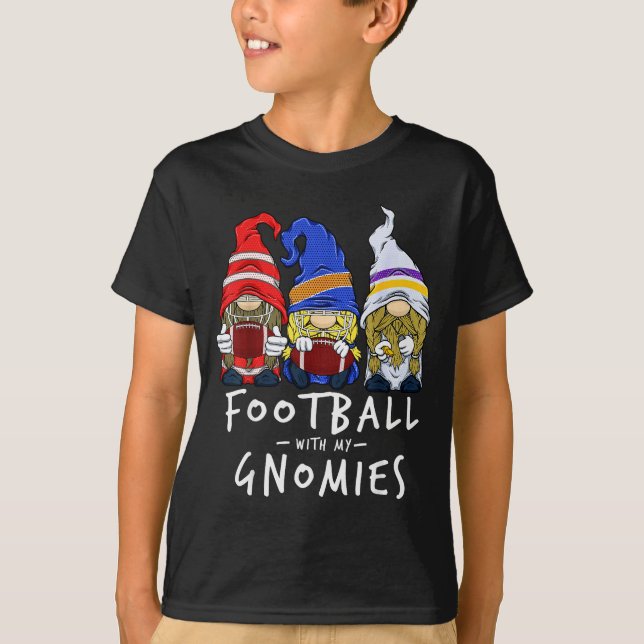 Football Gnomes Football With My Gnomies For Boys  T-Shirt (Front)
