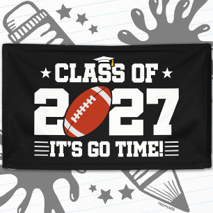 Football Graduation Go Time Senior Class of 2027 Banner