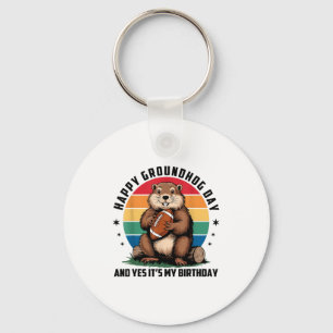 Football Happy Groundhog Day And Yes It’s My Birth Key Ring