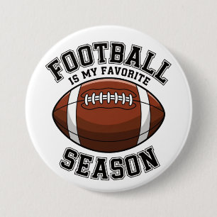 Football is my favourite season 7.5 cm round badge