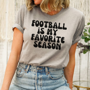 Football is My Favourite Season Groovy Shirt