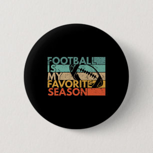 Football Is My Favourite Season Vintage Retro Foot 6 Cm Round Badge