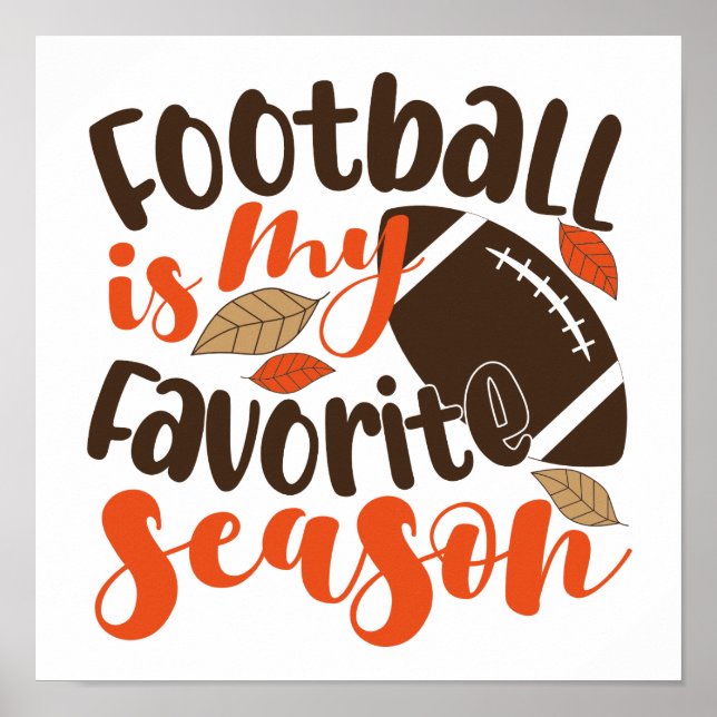 Football is My Favourite Sesaon Poster (Front)