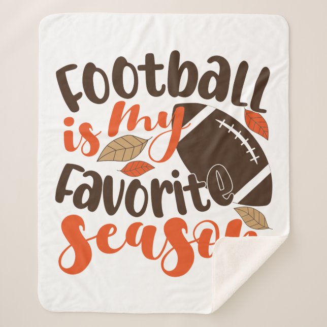 Football is My Favourite Sesaon Sherpa Blanket (Front)