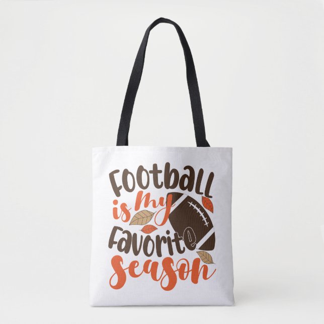 Football is My Favourite Sesaon Tote Bag (Front)