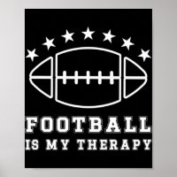 Football Is My Therapy American Football