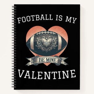 Football is My Valentine Notebook