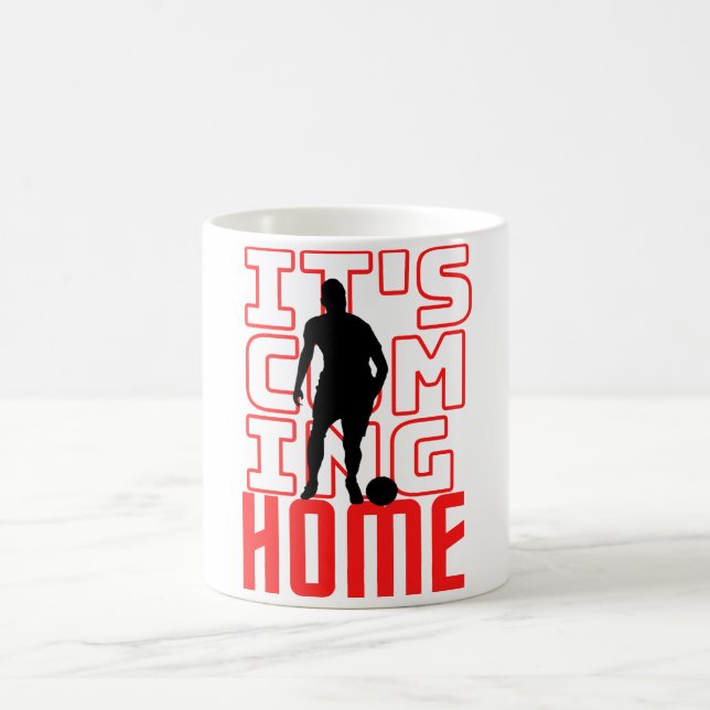 Football It's coming home sport motivation Coffee Mug (Center)