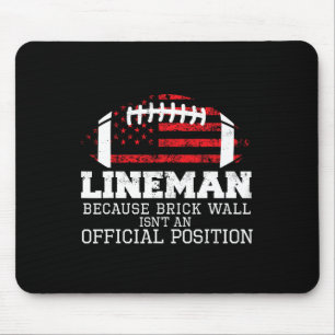 Football Lineman Because Brick Wall O-line D-line Mouse Mat