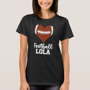 Football Lola  Football Heart Grandma Lola T-Shirt
