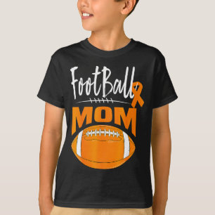 Football Mom Multiple Sclerosis Awareness Orange R T-Shirt