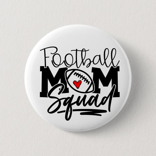Football Mom Squad 6 Cm Round Badge (Front)