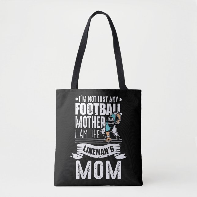 Football Mother Lineman Mom Son Proud Tote Bag (Front)