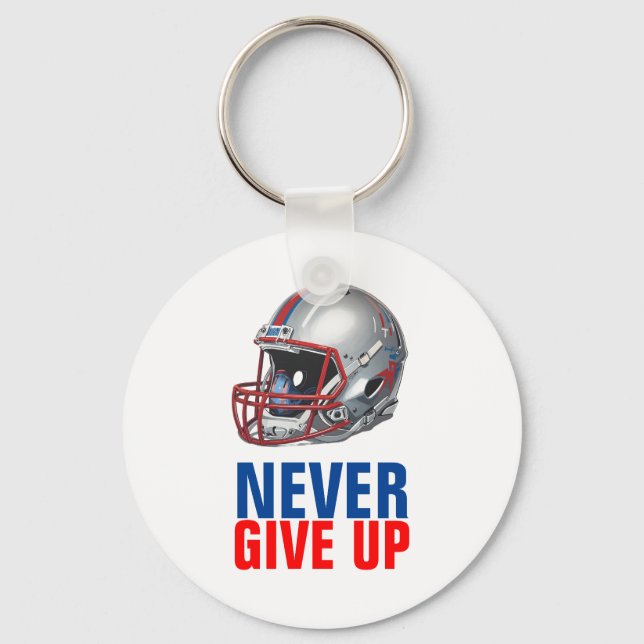 Football Motivational Never Give Up  Key Ring (Front)