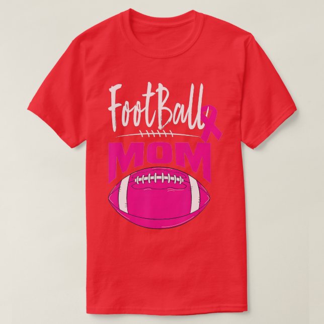 Football Mum Breast Cancer Awareness Pink Ribbon L T-Shirt (Design Front)